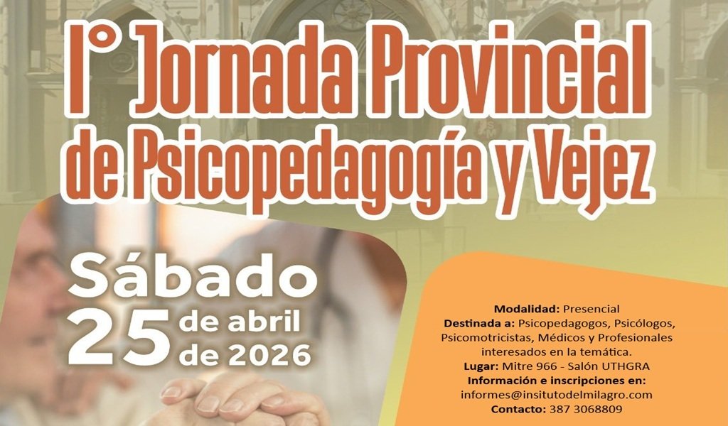 1ª Jornada Provincial de Psicopedagogía y Vejez