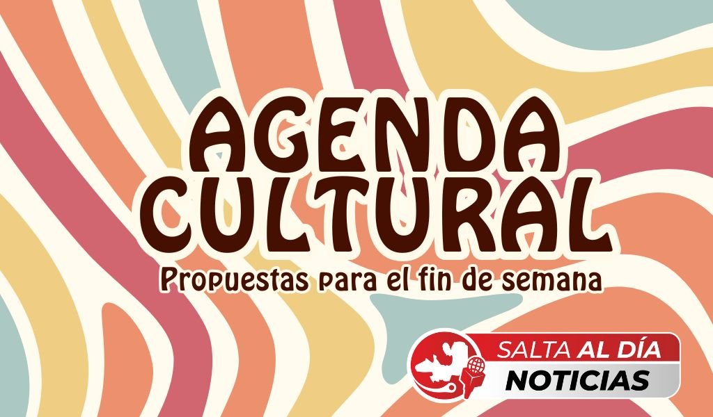 Propuestas culturales para el fin de semana