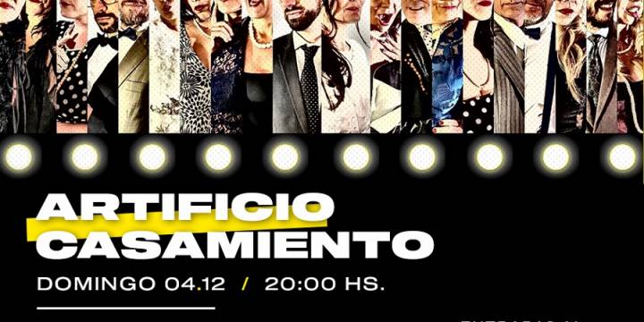 Artificio Casamiento el domingo en la Usina Cultural